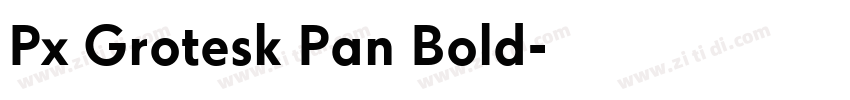 Px Grotesk Pan Bold字体转换